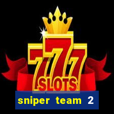 sniper team 2 click jogos